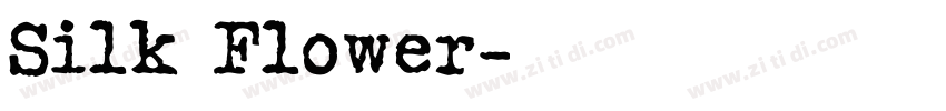 Silk Flower字体转换
